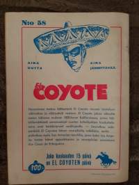 El Coyote 1958 N:o 58, kavala juoni