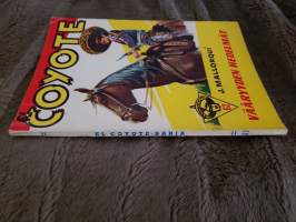 El Coyote 1958 N:o 62, vääryyden hedelmät