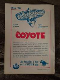 El Coyote 1960 N:o 76, isku iskusta
