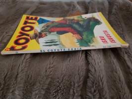 El Coyote 1960 N:o 76, isku iskusta
