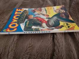 El Coyote 1960 N:o 77, koston tie