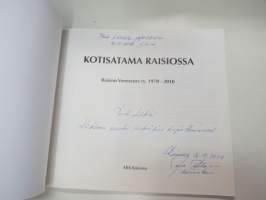 Kotisatama Raisiossa - Raision Veneseura ry. 1970-2010 -boat club history