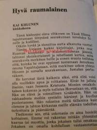 Se löytyi  Elämällä on tarkoitus