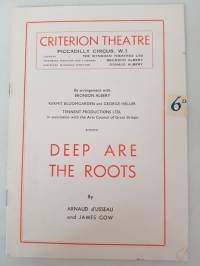 Criterion Theatre program 1948, Deep are the roots by Arnaud d&#039;Usseau and James Gow