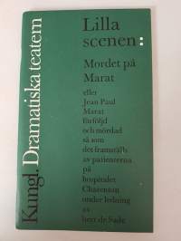 Kungl. Dramatiska teatern, Lilla scenen: Mordet på Marat, 1965