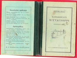 Kansakoulun mittausoppi - Nestor Ojala, 1930