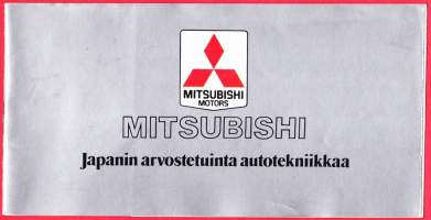 Mitsubishi myyntiesite - Colt, Lancer, Galant, Galant Farmari, Sapporo. 21 x 10,5 cm.