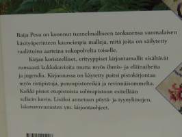 Kauniit vanhat käsityöt : vanhoja suomalaisia pisto- ja leikekirjontamalleja