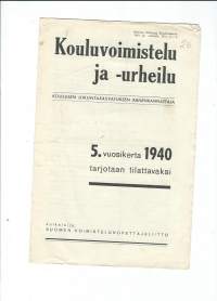 Kouluvoimistelu ja -urheilu 1940 - mainos