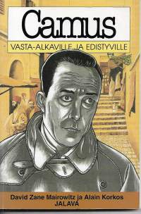 Camus vasta-alkaville ja edistyville