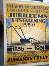 Nylands och Tavastehus läns Lantbrukssällskap. Jubileumsutställning Borgå 19-21.VI.1931 1856-1931 - Uudenmaan ja ja Hämeenläänin Maanviljelysseuran juhla... -juliste