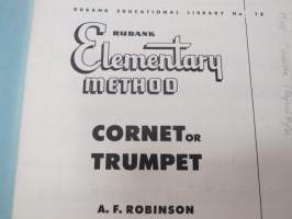 Rubank elementary Method - Cornet or Trumpet course