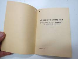 Järjestysohjeet kivenlouhintaa, -hakkuuta ja -hiontaa varten - työlaki nr 13 painos vuodelta 1959