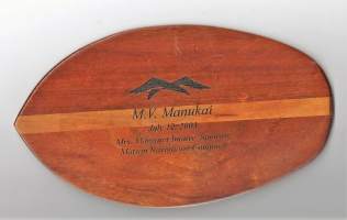 M.V. Manukai July 12 2003, Mrs Margaret Inouye, Sponsor / Matson Navigation Company - puulaatta 14x25 cm