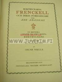 Frenckellska Tryckeriet genom tre sekler 1642-1942