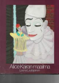 Alice Kairan maailma