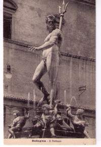 Postikortti:  Vanha  taidepostikortti  Bolognasta / Nettuno / Neptunus. Patsas on valmstuntu 1500- luvulla.  Kulkematon