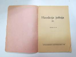 Hauskoja juttuja IV. - Kokoili K.V.