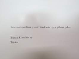 Turun Klassillinen Lyseo 90-vuotias - 25.10.1969 vietetyssä juhlassa pidetyt puheet -speeches held at the party 25th of october 1969