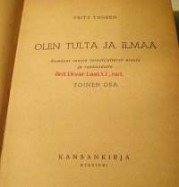 Olen tulta ja ilmaa    II  osa