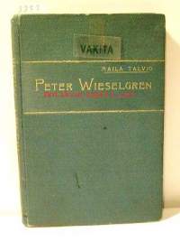 Peter Wieselgren raittiusaatteen isä Ruotsissa