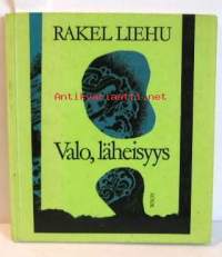 Valo ,läheisyys