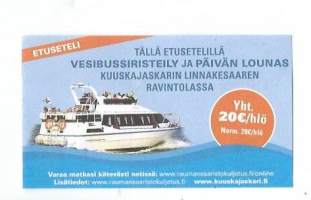 Etuseteli Kuuskajaskari  - tilapäinen maksuväline
