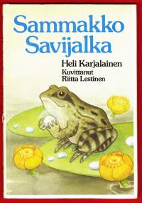 Sammakko Savijalka, 1982. Kuukauden kirja: 89.Savijalka sukelteli rantavedessä. Pohjassa kimalteli säkenöivä pallo. Sen Savijalka halusi pelastaa - ja erään lapsen.