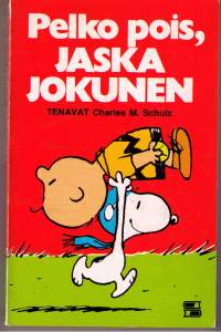 Pelko pois, Jaska Jokunen- Tenavat 22 P. 1977.