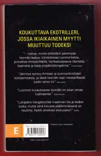 CON RIT, 2011. 2. painos. Koukuttava ekotrilleri, jossa ikiaikainen myytti muuttuu todeksi.