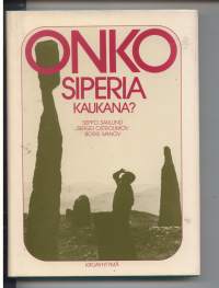 Onko Siperia kaukana? Raportti matkalta pitkin Jeniseitä Venäjän eteläiseltä rajalta Jäämerelle