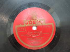 Odeon A 228 622 Tule Senorita / Levoton sydän, Georg Malmstén -savikiekkoäänilevy / 78 rpm record