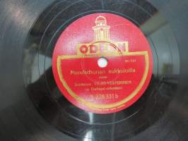 Odeon A 228 331 Kenosen polkka / Mandshurian kukkuloilla, Viljo Vesterinen -savikiekkoäänilevy / 78 rpm record