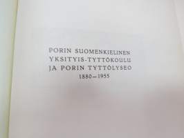 Porin suomenkielinen yksityistyttökoulu ja Porin Lyseo 1880-1955, koulun ja sen eri vaiheitten historiikki, opettaja- ja oppilasmatrikkeli - sisältää myös