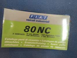 Fiat 80 NC Catalogo parti di ricambio / Catalogue de pièces détachèes / Ersatzteilekatalog / Spare parts catalog / Catálogo de piezas de repuesto -varaosaluettelo