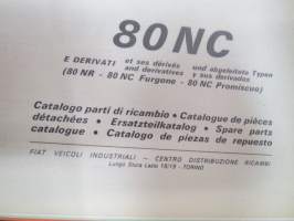 Fiat 80 NC Catalogo parti di ricambio / Catalogue de pièces détachèes / Ersatzteilekatalog / Spare parts catalog / Catálogo de piezas de repuesto -varaosaluettelo