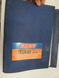 Fiat 132 GL, GLS Catalogo parti di ricambio / Catalogue de pièces détachèes / Ersatzteilekatalog / Spare parts catalog / Catálogo de piezas de repuesto -varaosal.