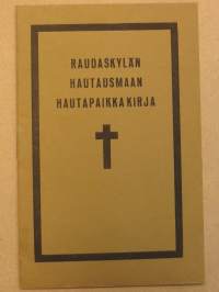 Raudaskylän hautausmaan hautapaikkakirja