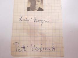 Kalevi Korpi, Pentti Koskimies, Erkki Huttunen -nimikirjoitus -autograph
