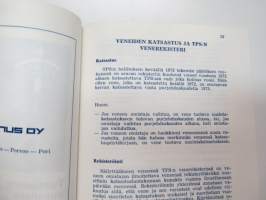 Turun Pursiseura ry 1974 -vuosikirja / yacht club yearbook