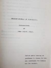 Undersökningar av finkklolja 1950. Diplomarbete av Osmo Kalevi Kilpi