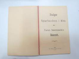 Turun Säästöpankki - Sparbanken i Åbo - Wastakirja / Motbok nr 57137 &quot;Mindreåriga Lyyli Holm&quot;, 1900 -bank record book