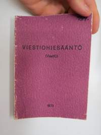 Viestiohjesääntö (ViestiO) 1973 -Finnish Army messaging guide