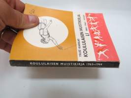 Koululaisen Muistikirja LI 1963-1964 -calendar / yearbook for school pupils