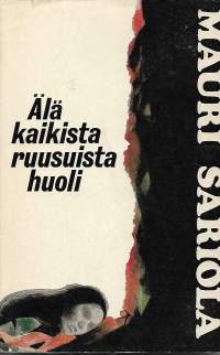 Älä kaikista ruusuista huoli