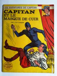 Capitan et le masque de cuir - Une histoire du journal Tintin