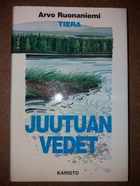 Juutuan vedet. Muisteluja vuosien takaa.