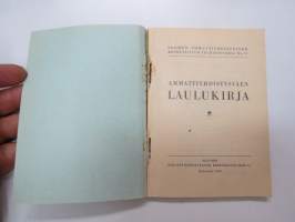 Ammattiyhdistysväen laulukirja -song book