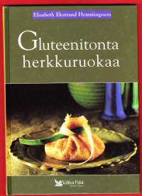 Gluteenitonta herkkuruokaa. 1998. 2. painos. Tämän kirjan ohjeilla syntyy herkullisia maittavia pitsoja, piiraita, pasteijoita - pastaakaan unohtamatta.