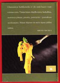 Gluteenitonta herkkuruokaa. 1998. 2. painos. Tämän kirjan ohjeilla syntyy herkullisia maittavia pitsoja, piiraita, pasteijoita - pastaakaan unohtamatta.